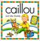 Go to record Caillou : just like daddy