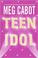 Go to record Teen idol