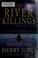 Go to record The river killings : a Zoe Hayes mystery
