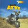 Go to record Wild about ATVs