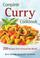 Go to record Complete curry cookbook : 250 recipes from around the world
