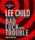 Go to record Bad luck and trouble a Jack Reacher novel