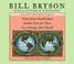 Go to record Bill Bryson Collector's Edition