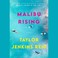 Go to record Malibu rising a novel