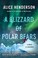 Go to record A blizzard of polar bears : a novel of suspense