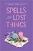 Go to record Spells for lost things
