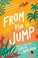 Go to record From the jump : a novel