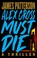 Go to record Alex Cross must die