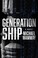 Go to record Generation ship