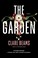 Go to record The garden : a novel